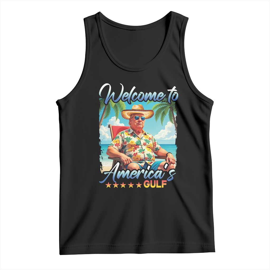 Funny Trump Tank Top Welcome To America's Gulf Beach Sarcastic Satirical TS09 Black Print Your Wear