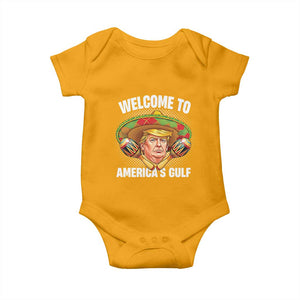 Funny Trump Baby Onesie Welcome To America's Gulf Sombrero Mexico TS09 Gold Print Your Wear