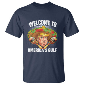 Funny Trump T Shirt Welcome To America's Gulf Sombrero Mexico TS09 Navy Print Your Wear