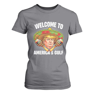 Funny Trump T Shirt For Women Welcome To America's Gulf Sombrero Mexico TS09 Charcoal Print Your Wear