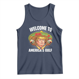 Funny Trump Tank Top Welcome To America's Gulf Sombrero Mexico TS09 Navy Print Your Wear