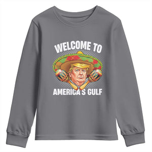 Funny Trump Youth Sweatshirt Welcome To America's Gulf Sombrero Mexico TS09 Charcoal Print Your Wear