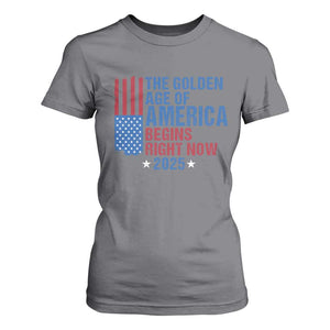 Trump 2025 T Shirt For Women The Golden Age Of America Begins Right Now TS09 Charcoal Print Your Wear