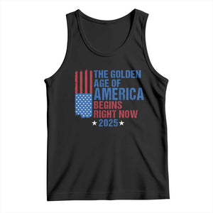 Trump 2025 Tank Top The Golden Age Of America Begins Right Now TS09 Black Print Your Wear