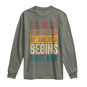 The Golden Age Of America Begins Right Now Trump 2025 Long Sleeve Shirt TS09 Military Green Print Your Wear