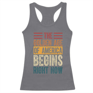 The Golden Age Of America Begins Right Now Trump 2025 Racerback Tank Top TS09 Charcoal Print Your Wear