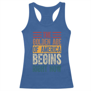 The Golden Age Of America Begins Right Now Trump 2025 Racerback Tank Top TS09 Royal Blue Print Your Wear