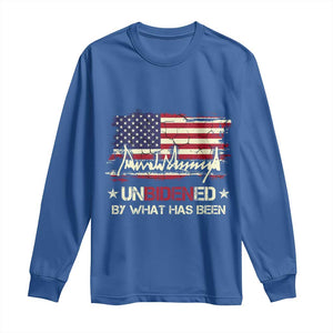 Trump 2025 Long Sleeve Shirt Pun Unbidened By What Has Been American Flag TS09 Royal Blue Print Your Wear