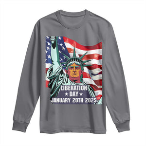 Trump Liberation Day Long Sleeve Shirt Statue Of Liberty January 20th 2025 TS09 Charcoal Print Your Wear