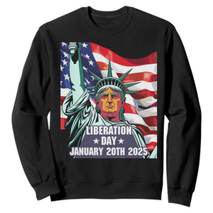 Trump Liberation Day Sweatshirt Statue Of Liberty January 20th 2025 TS09 Black Print Your Wear