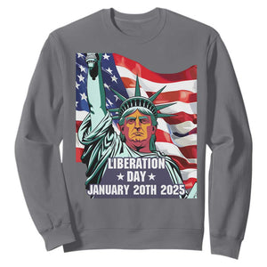 Trump Liberation Day Sweatshirt Statue Of Liberty January 20th 2025 TS09 Charcoal Print Your Wear