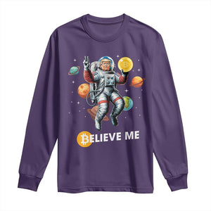 Trump Bitcoin Long Sleeve Shirt Believe Me Astronaut Trump Moon Outer Space TS09 Purple Print Your Wear