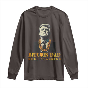 Funny Trump Bitcoin Dad Long Sleeve Shirt TS09 Dark Chocolate Print Your Wear