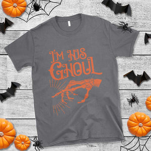 Halloween Couple Matching T Shirt I'm His Ghoul Skeleton Hand TS09 Charcoal Print Your Wear