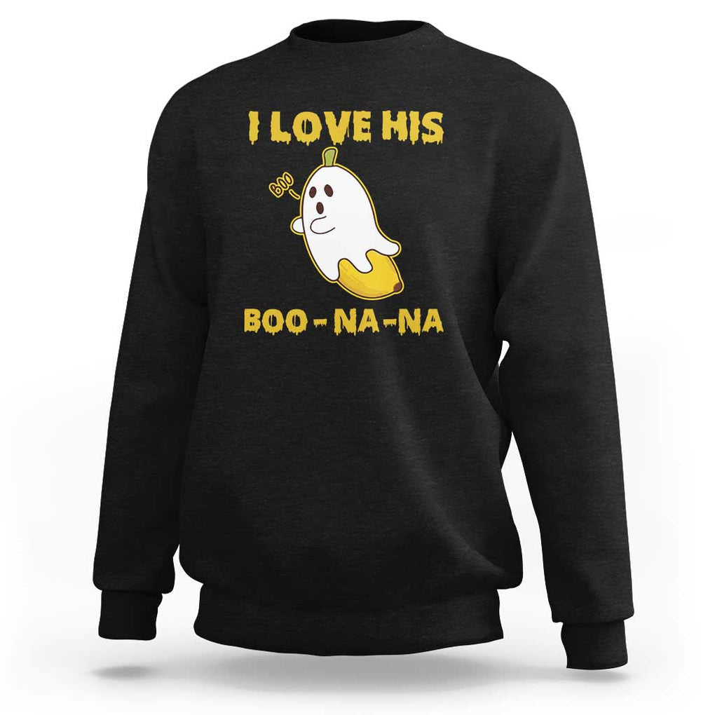 Halloween Couple Matching Sweatshirt I Love His Boo-na-na TS09 Black Print Your Wear