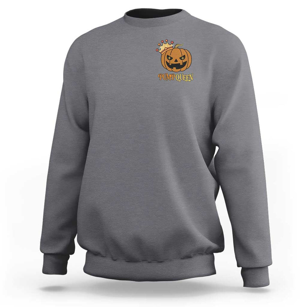 Halloween Couple Matching Sweatshirt Pumpqueen Funny Spooky Pumpkin TS09 Charcoal Print Your Wear