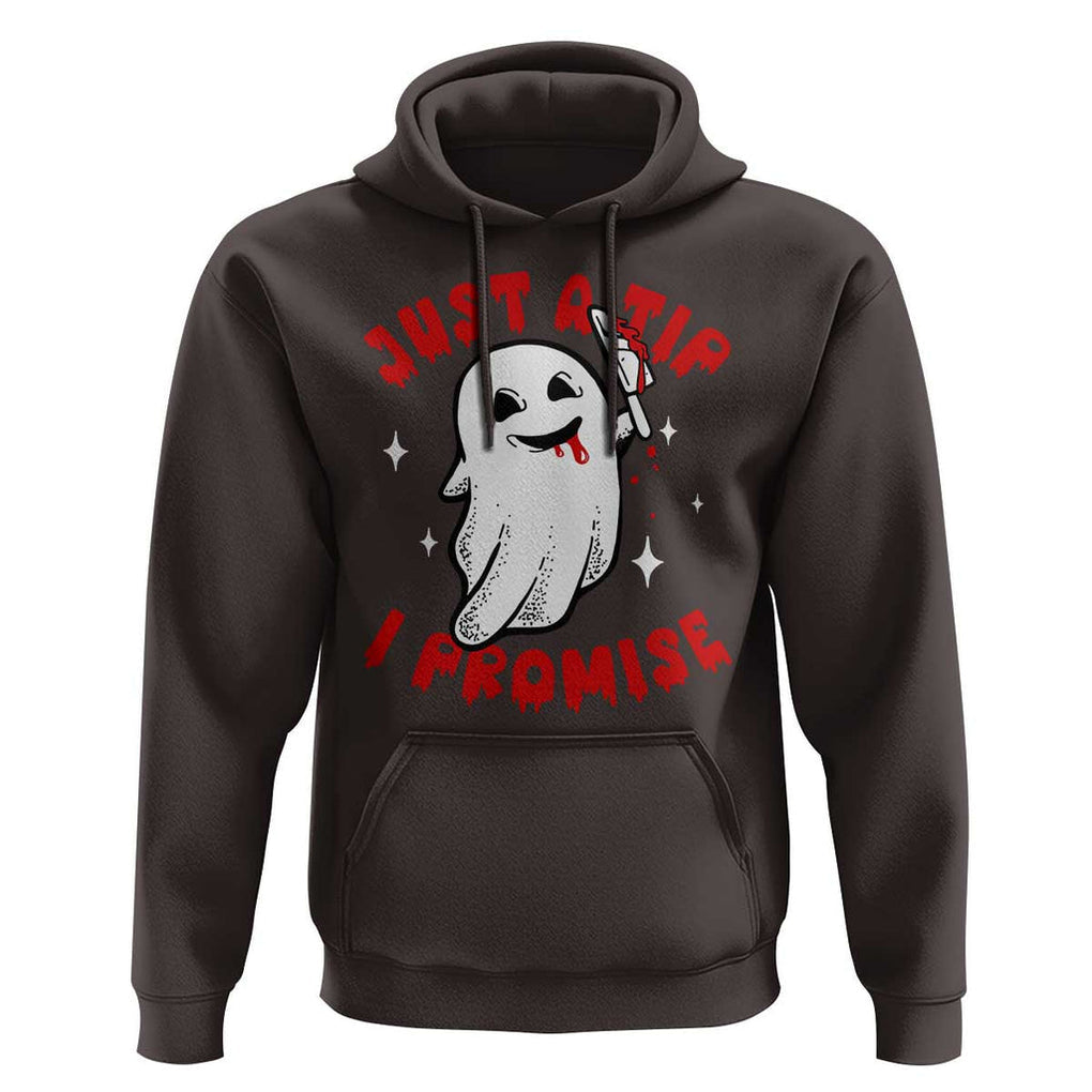 Funny Halloween Hoodie Cute Ghost Just The Tip I Promise TS09 Dark Chocolate Print Your Wear