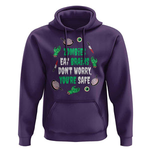 Funny Halloween Hoodie Zombies Eat Brains So You're Safe TS09 Purple Print Your Wear