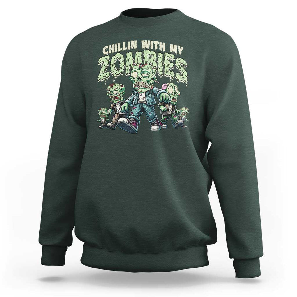 Funny Halloween Sweatshirt Chillin With My Zombies TS09 Dark Forest Green Print Your Wear