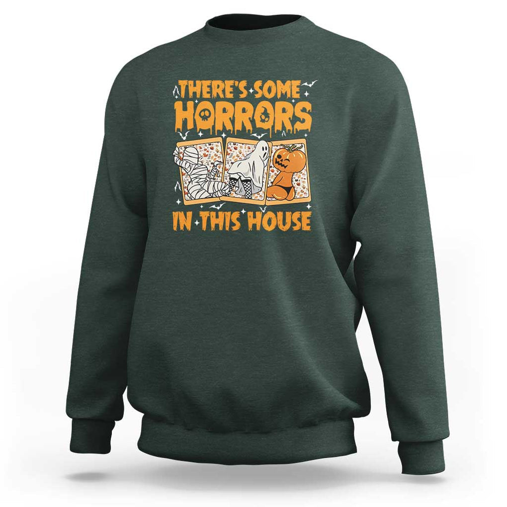 Funny Halloween Sweatshirt There's Some Horrors In This House TS09 Dark Forest Green Print Your Wear