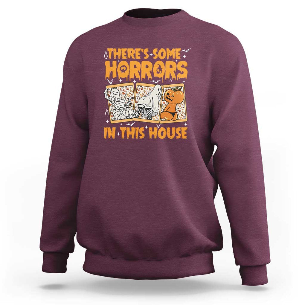 Funny Halloween Sweatshirt There's Some Horrors In This House TS09 Maroon Print Your Wear