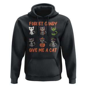 Halloween Cat Lover Hoodie Forget Candy Give Me Cat TS09 Black Print Your Wear