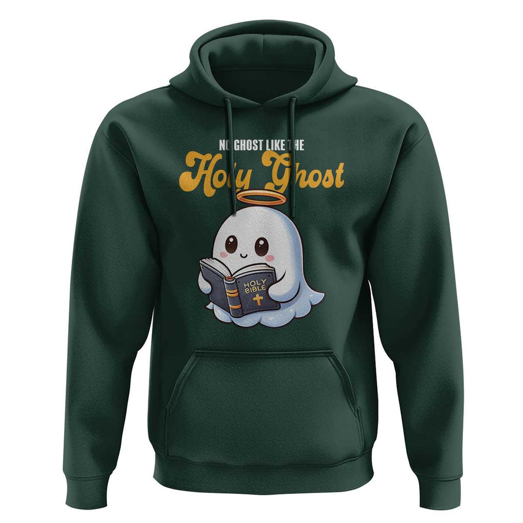 Funny Halloween Christian Hoodie No Ghost Like The Holy Ghost TS09 Dark Forest Green Print Your Wear