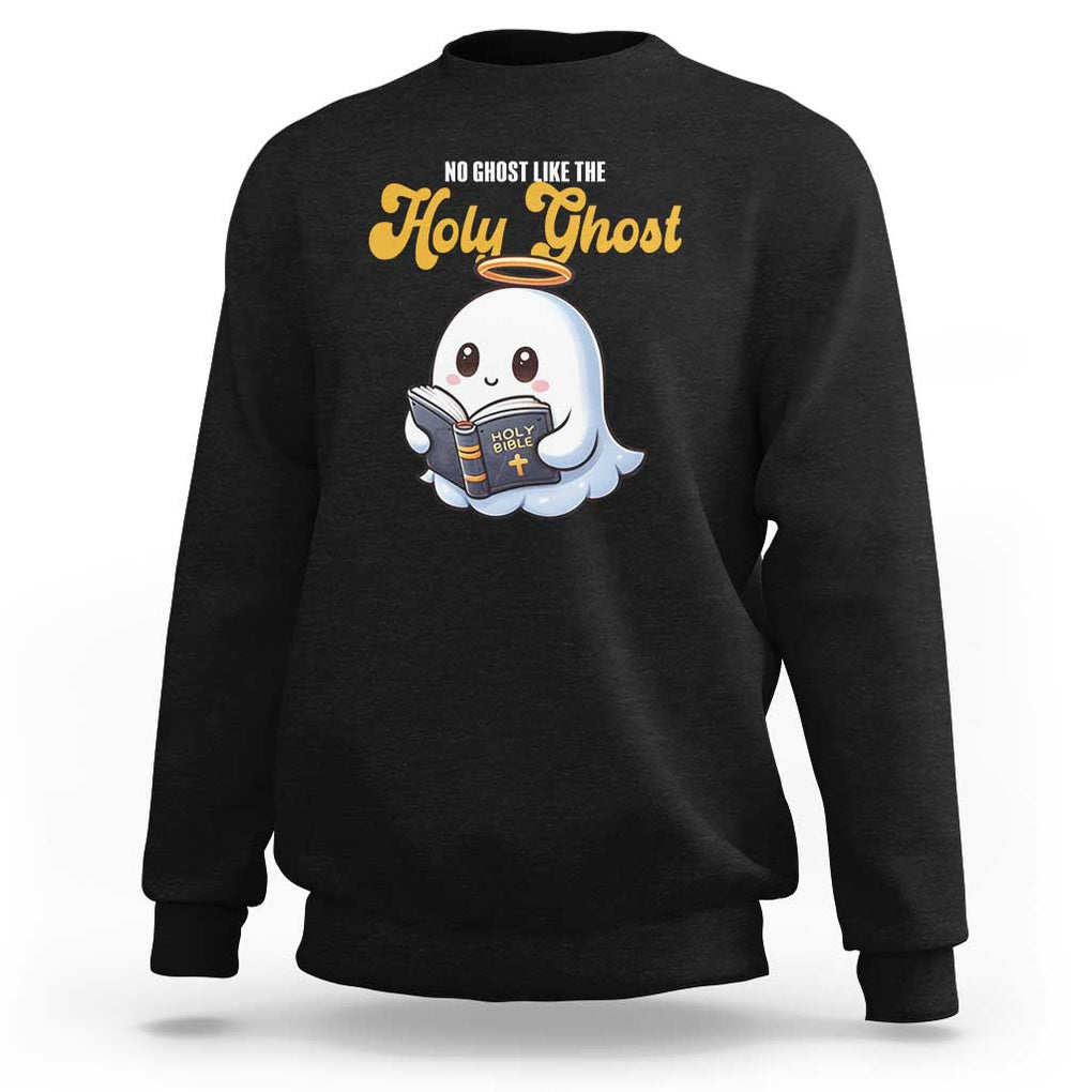 Funny Halloween Christian Sweatshirt No Ghost Like The Holy Ghost TS09 Black Print Your Wear