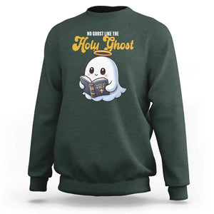 Funny Halloween Christian Sweatshirt No Ghost Like The Holy Ghost TS09 Dark Forest Green Print Your Wear