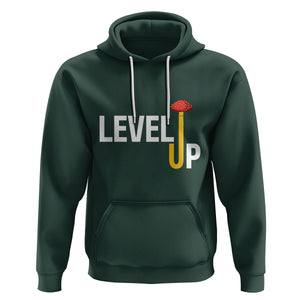 Level Up Mushroom Grow Your Own Way Hoodie TS09 Dark Forest Green Printyourwear