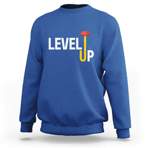 Level Up Mushroom Grow Your Own Way Sweatshirt TS09 Royal Blue Printyourwear