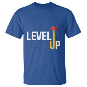 Level Up Mushroom Grow Your Own Way T Shirt TS09 Royal Blue Printyourwear