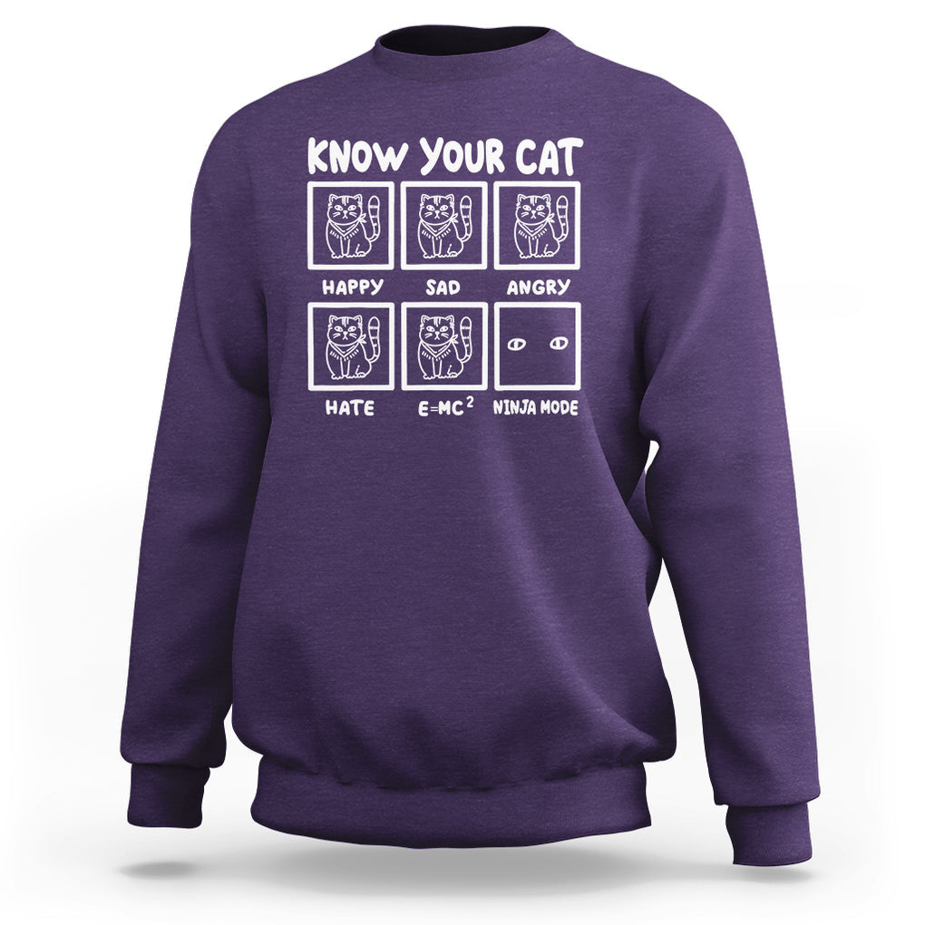 Know Your Cat Happy Sad Angry Hate Or Ninja Mode Sweatshirt TS09 Purple Printyourwear
