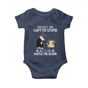 Funny Sarcastic Cat Baby Onesie Duct Tape Can't Fix Stupid But Can Muffle The Sound TS09 Navy Print Your Wear