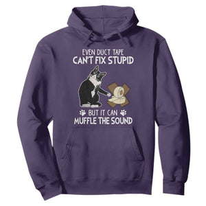 Funny Sarcastic Cat Hoodie Duct Tape Can't Fix Stupid But Can Muffle The Sound TS09 Purple Print Your Wear