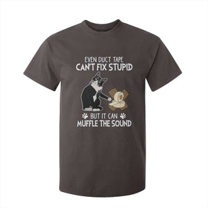 Funny Sarcastic Cat T Shirt For Kid Duct Tape Can't Fix Stupid But Can Muffle The Sound TS09 Dark Chocolate Print Your Wear