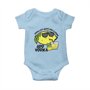 Funny Quotes Baby Onesie When Life Fives You Lemons Add Vodka TS09 Light Blue Print Your Wear