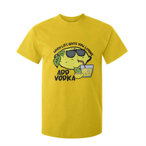 Funny Quotes T Shirt For Kid When Life Fives You Lemons Add Vodka TS09 Daisy Print Your Wear