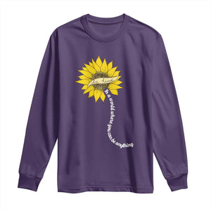 Be Kind Long Sleeve Shirt In A World Where You Can Be Anything Sunflower TS09 Purple Print Your Wear