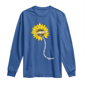 Be Kind Long Sleeve Shirt In A World Where You Can Be Anything Sunflower TS09 Royal Blue Print Your Wear