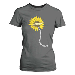 Be Kind T Shirt For Women In A World Where You Can Be Anything Sunflower TS09 Dark Heather Print Your Wear