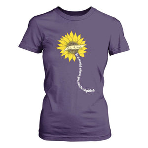 Be Kind T Shirt For Women In A World Where You Can Be Anything Sunflower TS09 Purple Print Your Wear