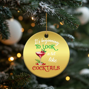 Funny Xmas Party Christmas Ornament It's Beginning To Look A Lot Like Cocktails TS09 Print Your Wear