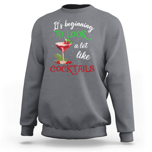 It's Beginning To Look A Lot Like Cocktails Funny Christmas Sweatshirt TS09 Charcoal Printyourwear