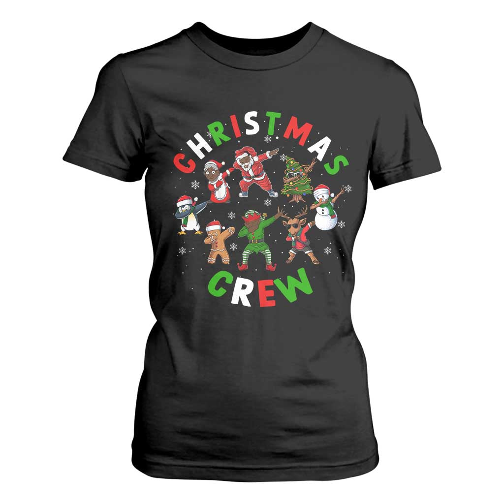 Black Christmas Crew T Shirt For Women Dabbing Black African American Santa Reindeer Snowman TS09 Black Print Your Wear