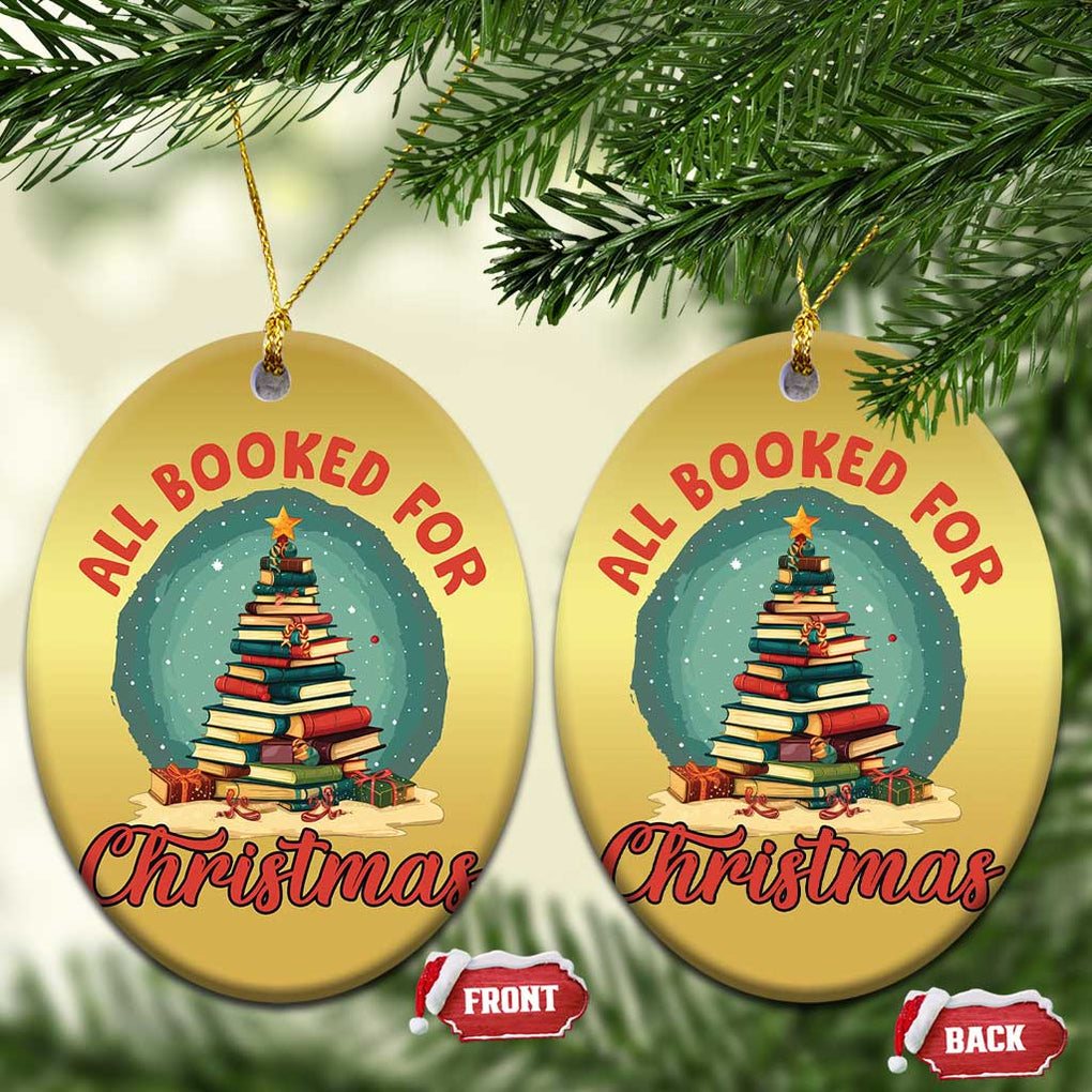 Xmas Book Lover Christmas Ornament All Booked For Christmas Tree Bookaholic TS09 Oval Gold Print Your Wear