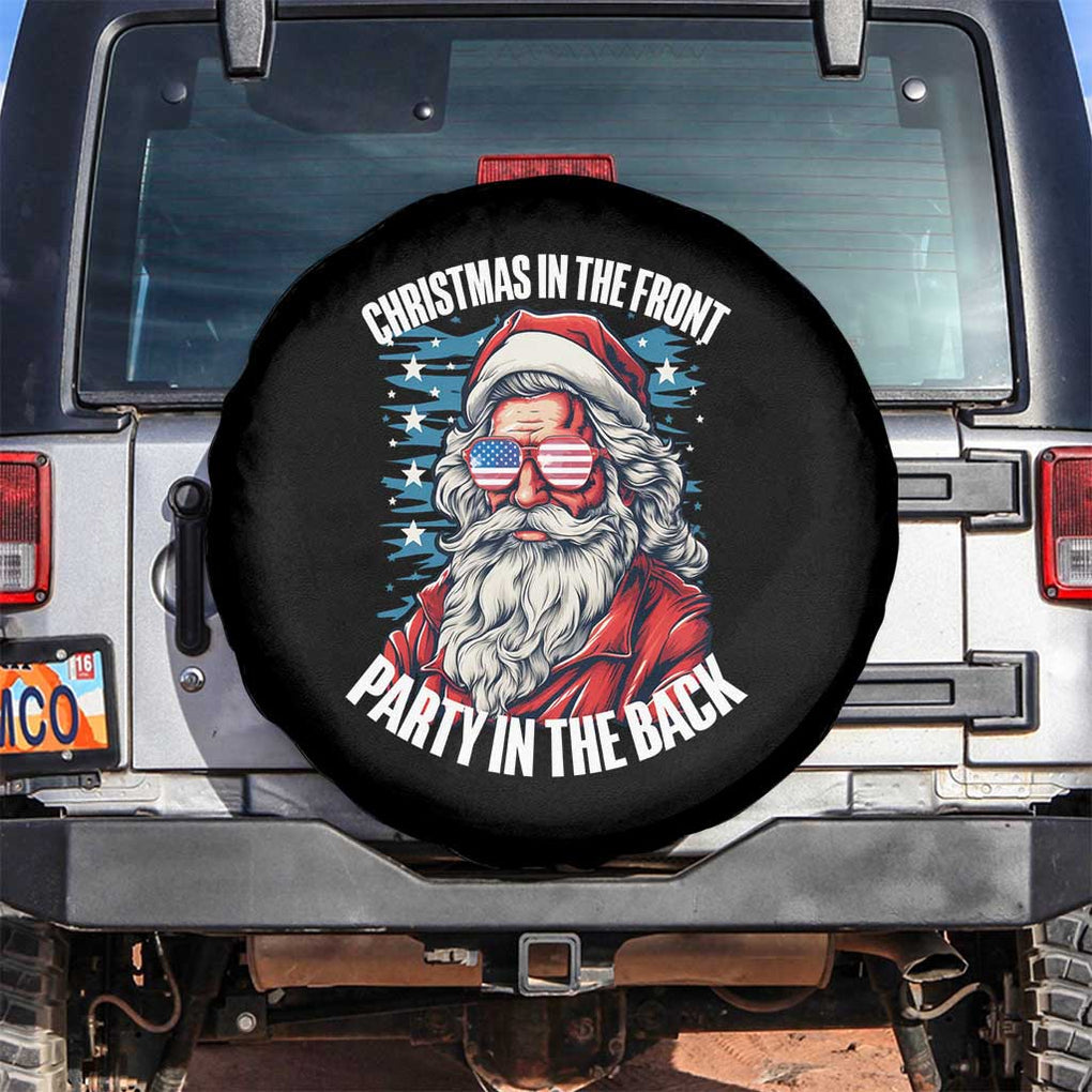 Christmas in the Front Party in the Back USA Patriotic Santa Spare Tire Cover TS09 No hole Black Print Your Wear