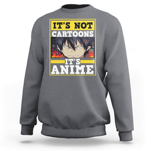 It's Not Cartoons It's Anime Sweatshirt Angry Eyes Japanese Manga TS09 Charcoal Printyourwear