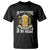 Funny Drinking T Shirt I'm Into Fitness Fit'ness Beer in My Belly TS09 Black Printyourwear