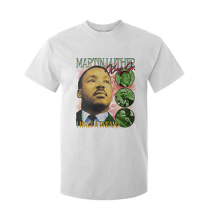 Martin Luther King Jr T Shirt For Kid I Have A Dream MLK Day Black History TS09 White Print Your Wear